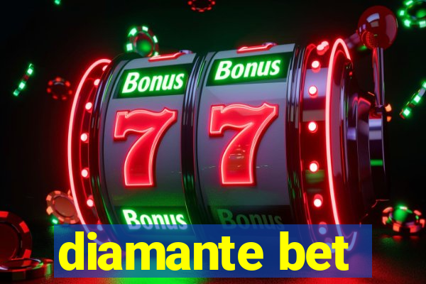 diamante bet